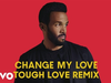Craig David - Change My Love (Tough Love Remix) (Audio)