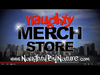 Naughty By Nature - BUY YOUR NAUGHTY GEAR TODAY!!!