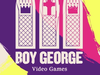 Boy George - Video Games (Lana Del Rey cover)