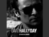 David Hallyday - Ma dernière séance
