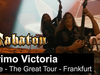 SABATON - Primo Victoria (Live - The Great Tour - Frankfurt)