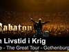 SABATON - En Livstid I Krig (Live - The Great Tour - Gothenburg)