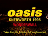 Oasis - Wonderwall (Live at Knebworth, 10 August '96)