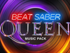 The new Beat Saber Queen Music Pack is out now!
