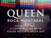 Queen Rock Montreal | A Conversation with Roger Taylor & Brian May