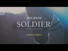 Axel Bauer- Soldier (lyrics video)