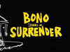 Bono - Pride (Stories Of Surrender Audiobook Version)