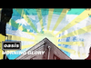 Oasis - Morning Glory (Official Visualiser '25)