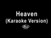 Heaven - Bryan Adams (Karaoke version)