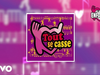 Les Enfoirés - Tout se casse (Visualizer)