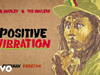 Bob Marley & The Wailers - Positive Vibration (Visualizer)