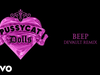 The Pussycat Dolls - Beep (Devault Remix / Audio) (feat. will.i.am)