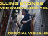 The Rolling Stones - Never Wanna Lose You (Official Visualiser)