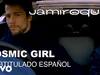 Jamiroquai - Cosmic Girl (Subtitulado Español - Official Lyrics in Spanish and English)